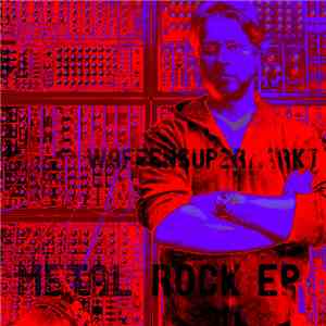 Waffensupermarkt - Metal Rock download mp3