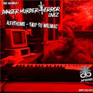 Alfathome - Trip To Melmac download mp3