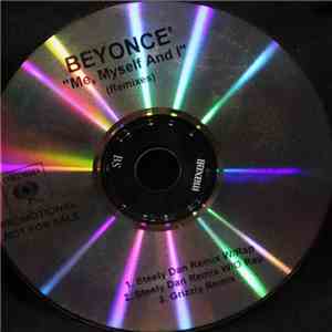Beyoncé - Me, Myself And I (Remixes) download mp3