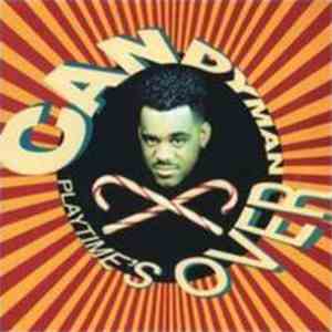 Candyman - Playtime's Over download mp3
