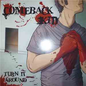 Comeback Kid - Turn It Around download mp3