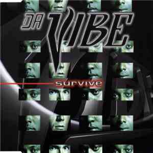 Da Vibe  - Survive download mp3