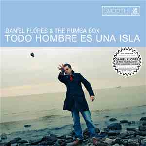 Daniel Flores - Todo Hombre Es Una Isla download mp3
