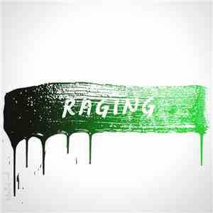 Kygo Feat. Kodaline - Raging download mp3