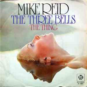 Mike Reid  - The Three Bells download mp3