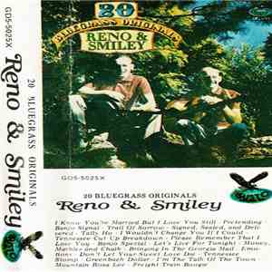 Reno & Smiley - 20 Bluegrass Originals download mp3