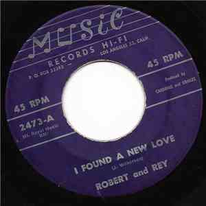 Robert & Rey - I Found A New Love mp3 download
