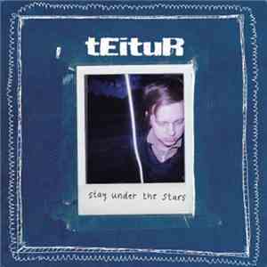 Teitur - Stay Under The Stars download mp3