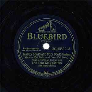 The Four King Sisters - Mairzy Doats And Dozy Doats (Mares Eat Oats And Does Eat Oats) / It's Love-Love-Love download mp3