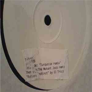 T-Power - Turquoise (Remix) / The Mutant Jazz Remix download mp3