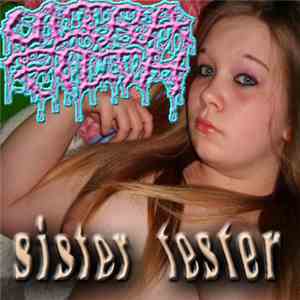 Ultra Filth - Sister Tester download mp3