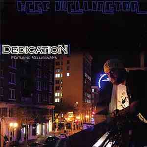 Beef Wellington Featuring Mellissa Mya - Dedication download mp3