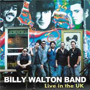 Billy Walton Band - Live In The UK mp3 download