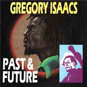 Gregory Isaacs - Past & Future download mp3