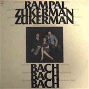 Jean-Pierre Rampal, Eugenia Zukerman, Pinchas Zukerman With Charles Tunnell - Johann Christian Bach / Wilhelm Friedemann Bach / Wilhelm Friedrich Ernst Bach - Flute, Flute, Violin & Viola download mp3
