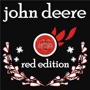John Deere - Red Edition download mp3