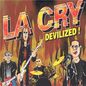 La Cry - Devilized ! download mp3
