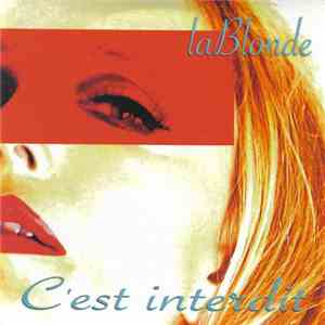 LaBlonde - C'est Interdit download mp3