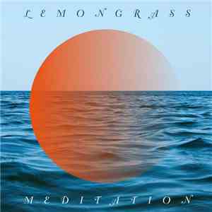 Lemongrass - Meditation download mp3