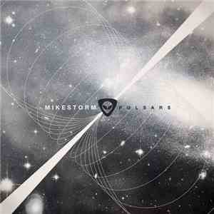 Mike Storm  - Pulsars download mp3