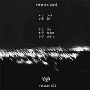 Robert Crash , Michael Ferragosto - Fottute 003 download mp3