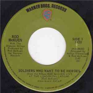 Rod McKuen - Soldiers Who Want To Be Heroes download mp3