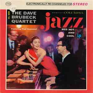 The Dave Brubeck Quartet - Jazz: Red Hot And Cool download mp3