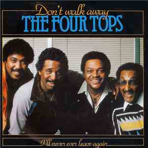 The Four Tops - Don't Walk Away download mp3