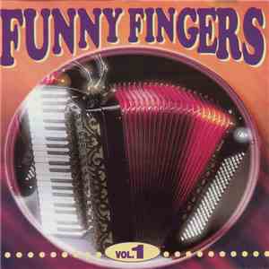 Unknown Artist - Funny Fingers - Vol.1 download mp3
