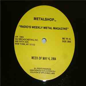 Various - Metalshop - Radio's Weekly Metal Magazine (Week Of May 4, 1984) mp3 download