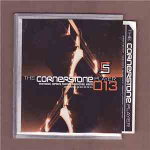 Various - The Cornerstone Player 013 download mp3