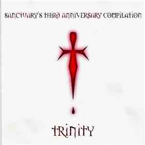 Various - Trinity - Sanctuary's Third Anniversary Compilation download mp3