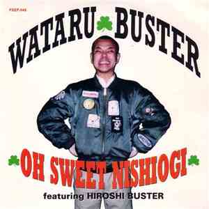 Wataru Buster - Oh Sweet Nishiogi mp3 download