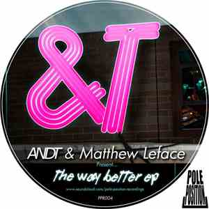 AndT & Matthew LeFace - Way Better EP download mp3