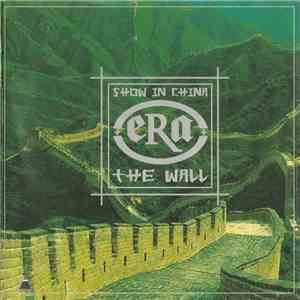 Era - The Wall (Show In China) download mp3