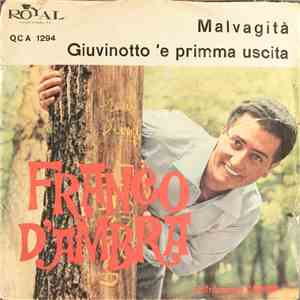 Franco D'Ambra - Malvagità / Giuvinotto 'E Primma Uscita download mp3