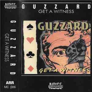 Guzzard - Get A Witness download mp3