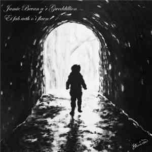 Jamie Bevan A'r Gweddillion - Ei Fab Aeth O'i Flaen download mp3