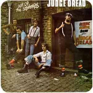 Judge Dread - Last Of The Skinheads download mp3