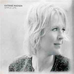 Katrine Madsen - Simple Life download mp3