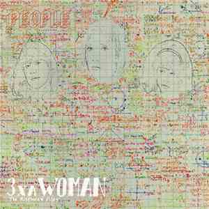 People  - 3 X A Woman: The Misplaced Files download mp3