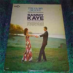 Sammy Kaye And His Orchestra - The Glory Of Love mp3 download