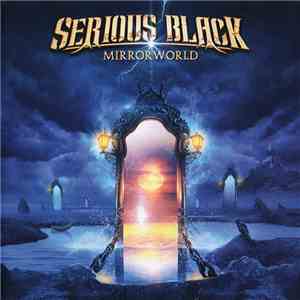 Serious Black - Mirrorworld download mp3