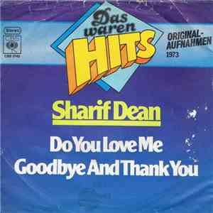 Sharif Dean - Do You Love Me / Goodbye And Thank You download mp3
