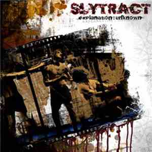Slytract - Explanation :Unknown download mp3