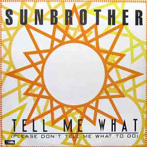 Sunbrother - Tell Me What download mp3