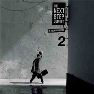 The Next Step Quintet - 2 download mp3
