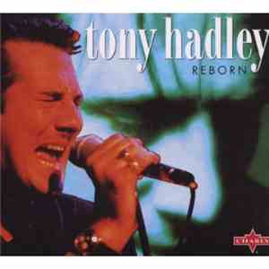 Tony Hadley - Reborn download mp3