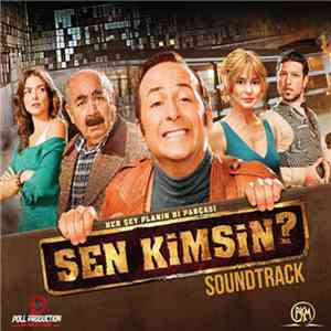 Various - Sen Kimsin Movie Soundtrack download mp3