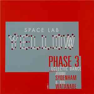 Various - Space Lab Yellow - Phase 3 (Eclectic Dance) download mp3